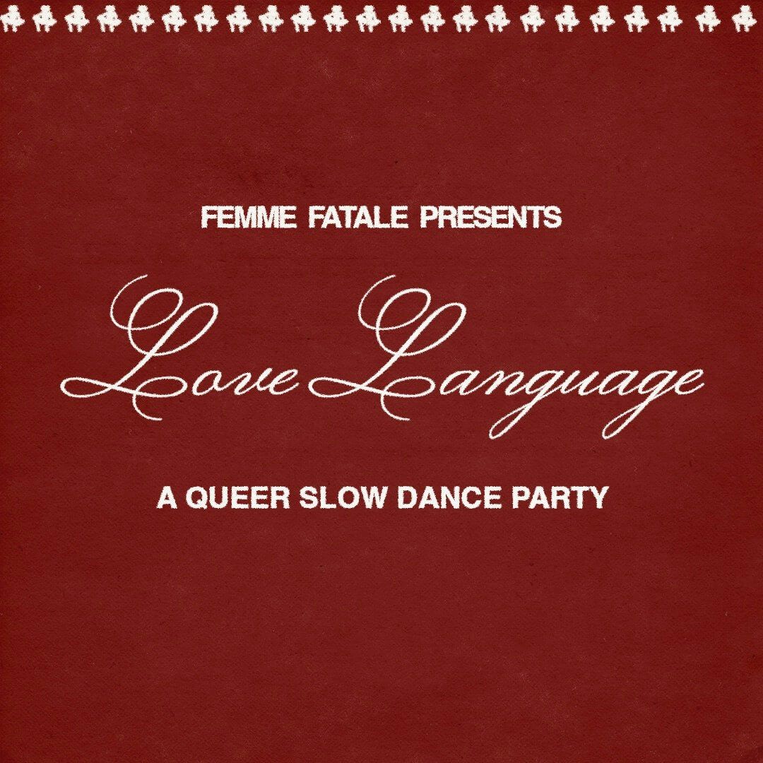 Femme Fatale Queer Dance Party