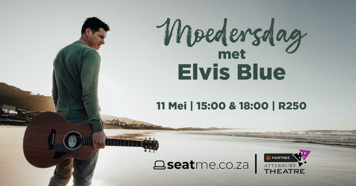 Moedersdag met Elvis Blue