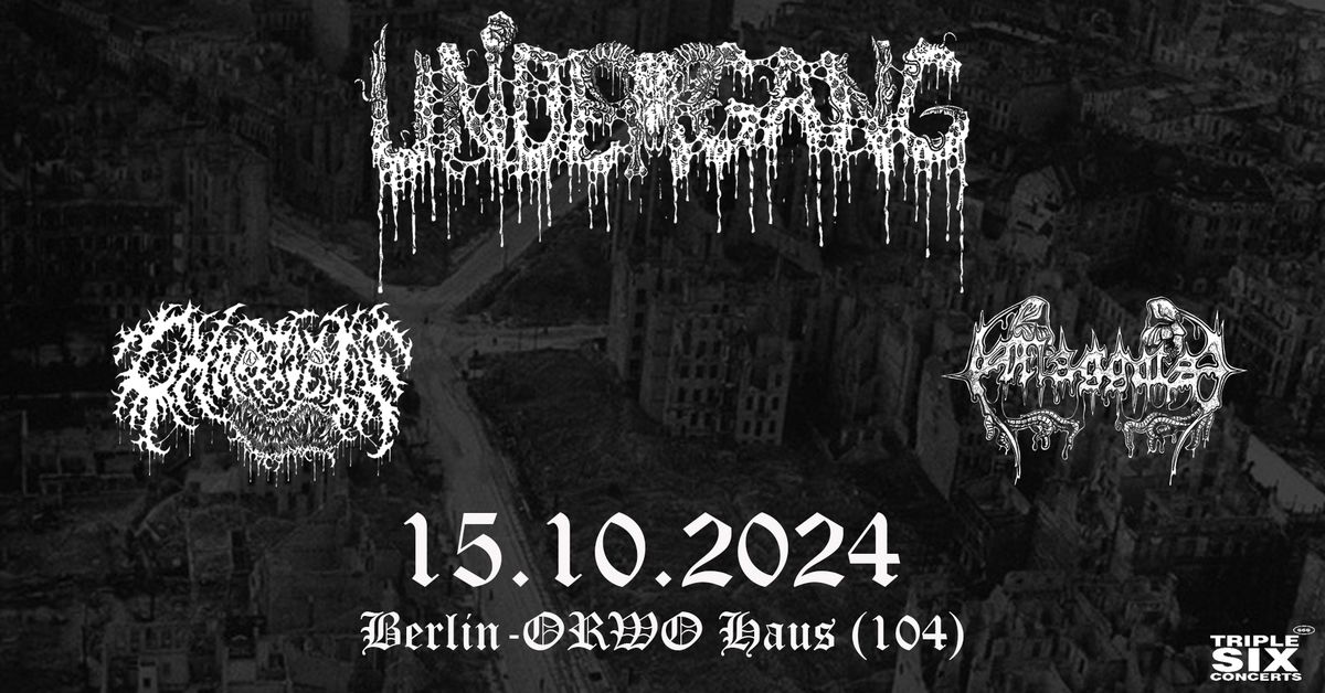 UNDERGANG \/ CHAOTIAN \/ MAGGOTS