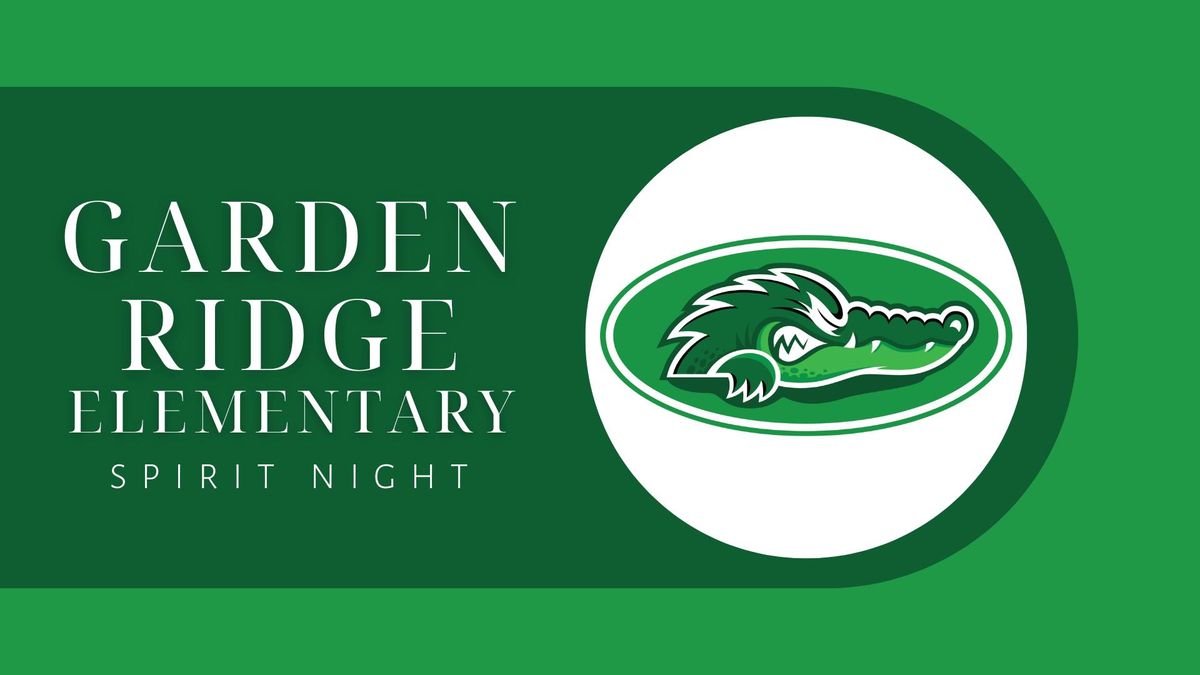 Garden Ridge Elementary Spirit Night