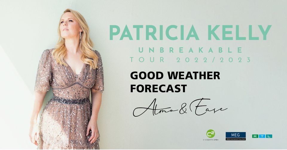 PATRICIA KELLY + GOOD WEATHER FORE CAST + ATMO & EASE | KLOSTERHOF Sommer 2022