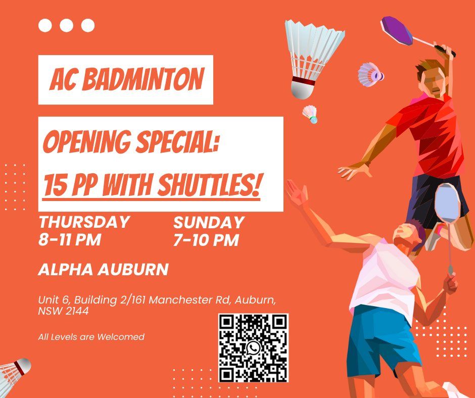 Badminton social sessions every Thursday and Sunday night at Alpha Auburn