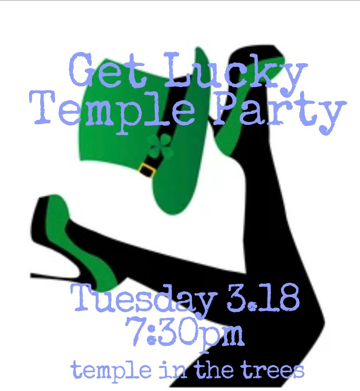 Get Lucky Temple Party  \ud83c\udf40