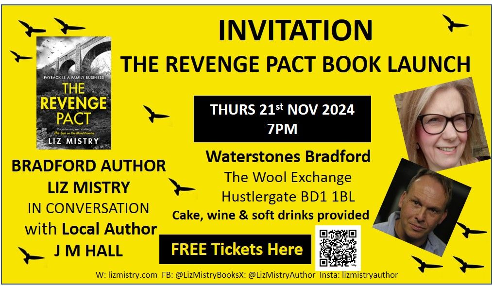 The Revenge Pact Book Launch: Liz Mistry In Conversation with J M Hall