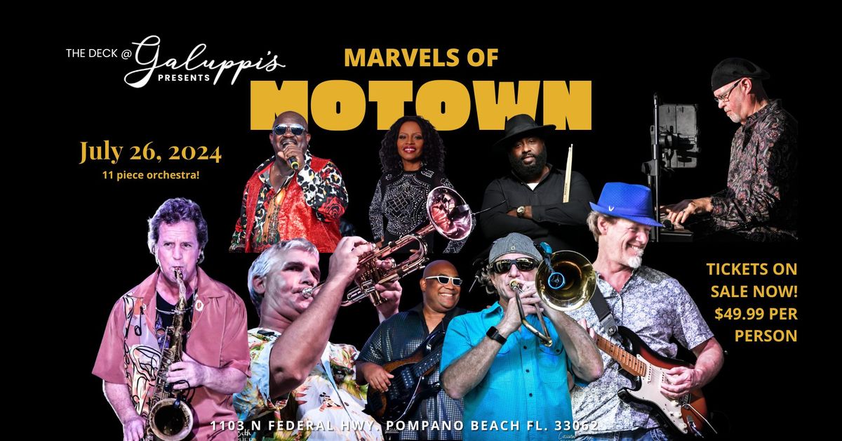 Marvels of Motown Dinner & Show on The Deck @ Galuppi's Friday July 26