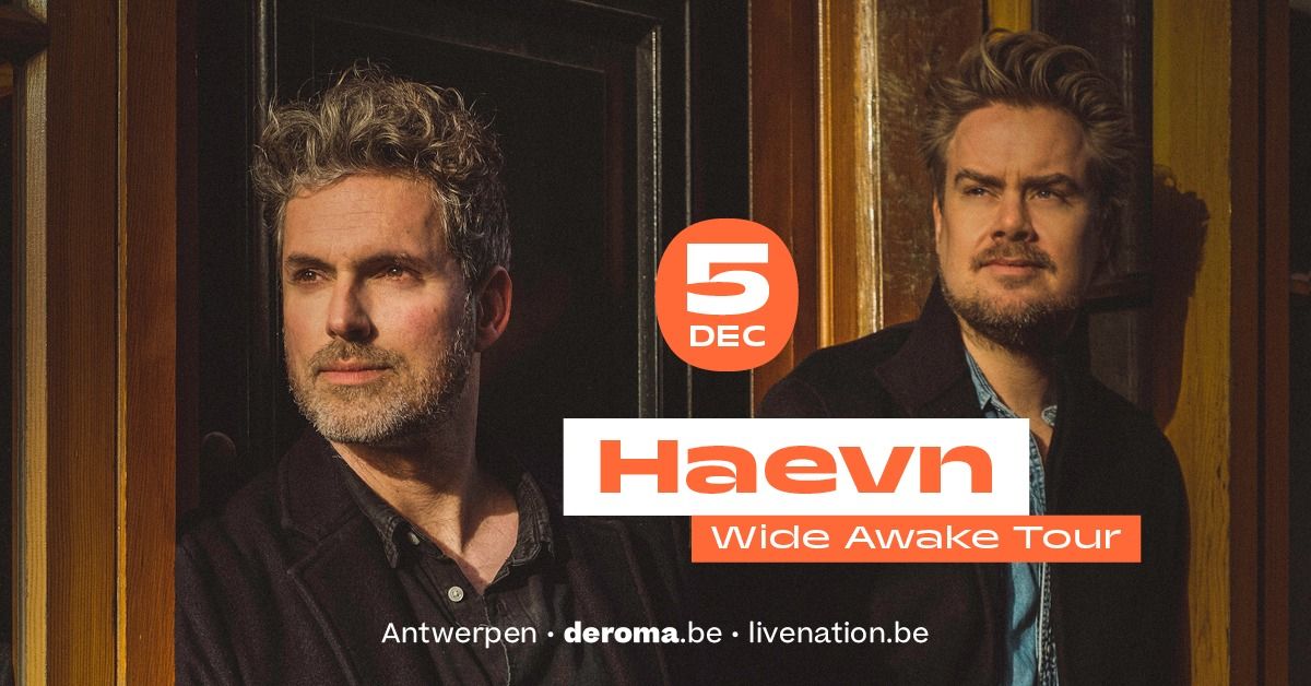 HAEVN in De Roma - laatste tickets!