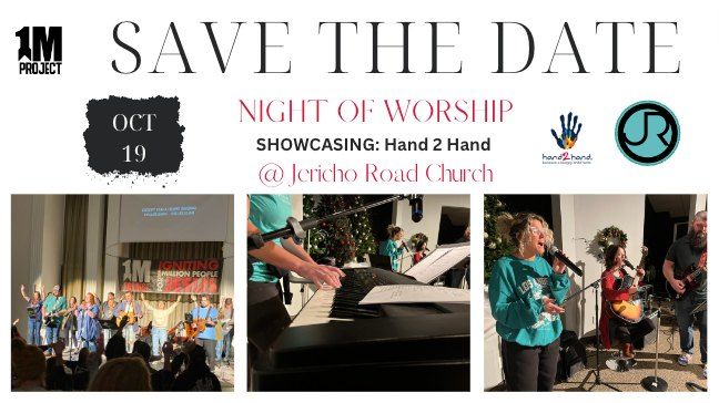 Night of Worship at Jericho Road Church 