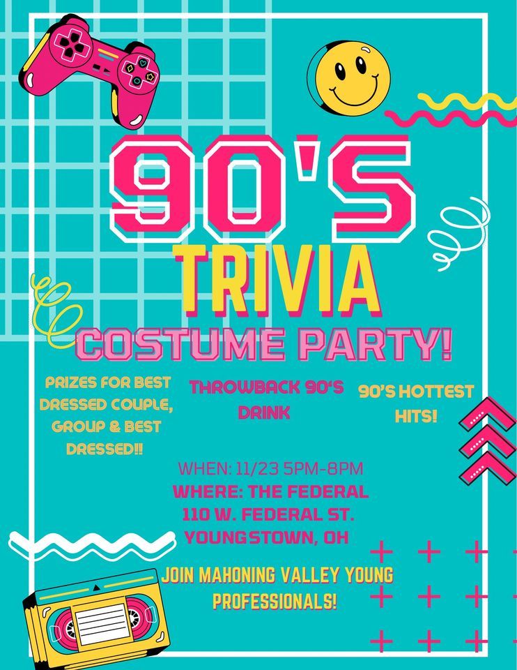 90s Trivia Costume Party, The Federal, Youngstown, 23 November 2022