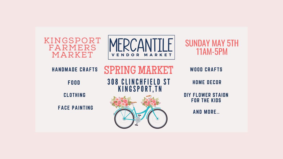Mercantile Vendor Market Spring Event 
