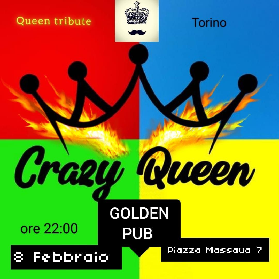 CRAZY QUEEN cover band @ Golden Pub (Torino) 