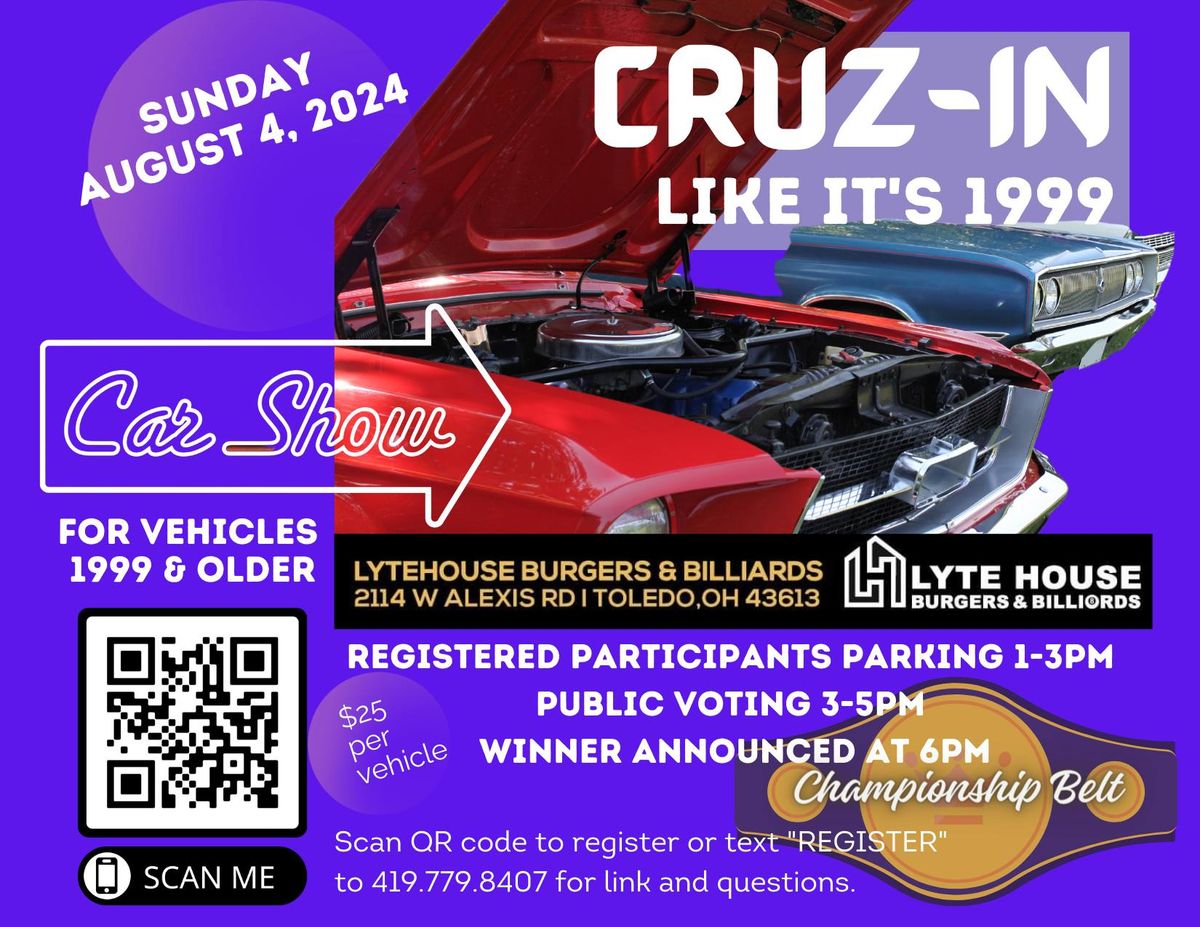 Cruz-In like it's 1999 CAR SHOW