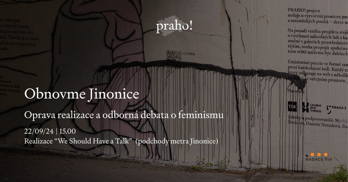 Obnovme Jinonice | Oprava realizace a debata o feminismu