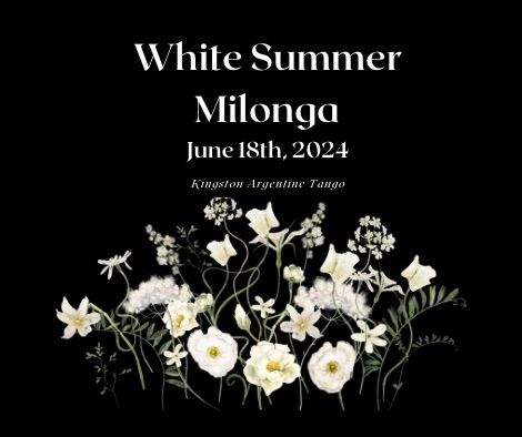 White Summer Milonga