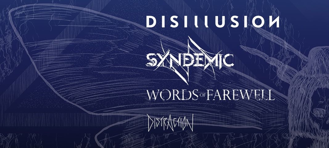 DISILLUSION - SYNDEMIC - WORDS OF FAREWELL - DISTRACTION | LOGO Hamburg