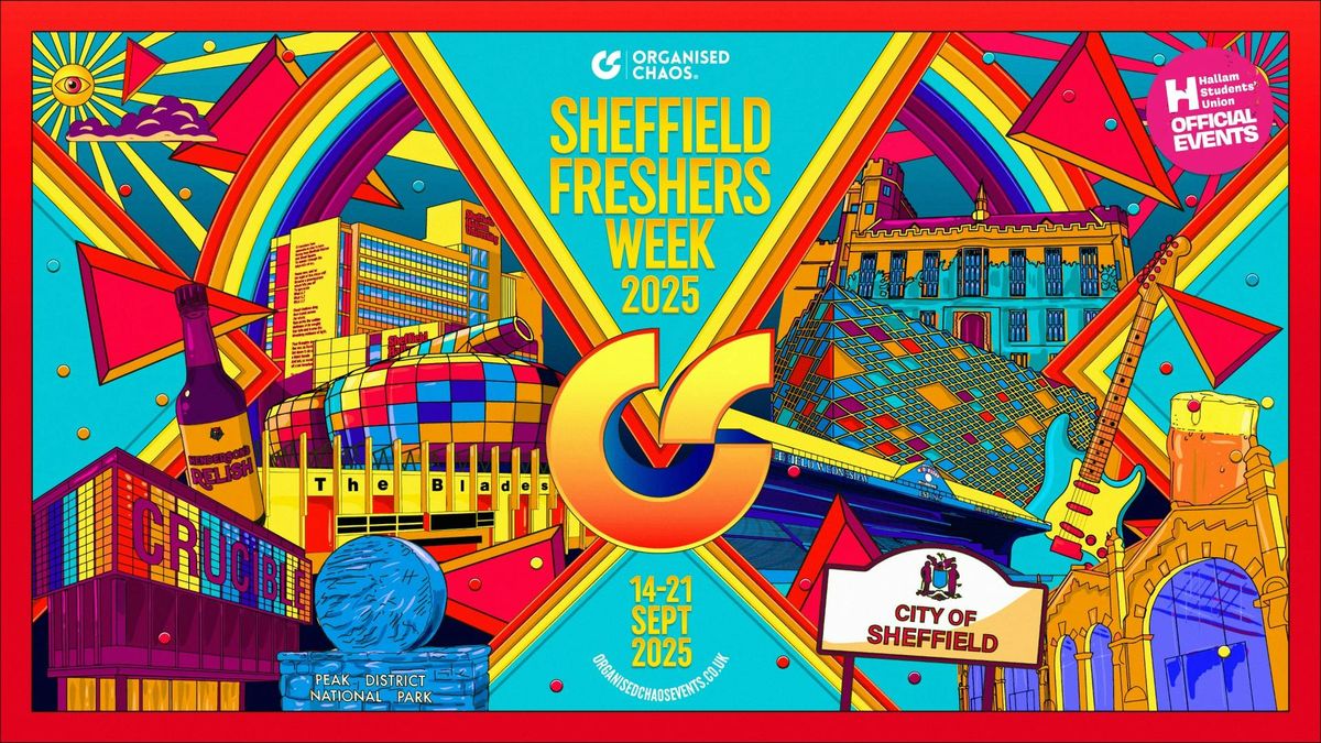 SHEFFIELD HALLAM FRESHERS WEEK 2025 - AAA PASS