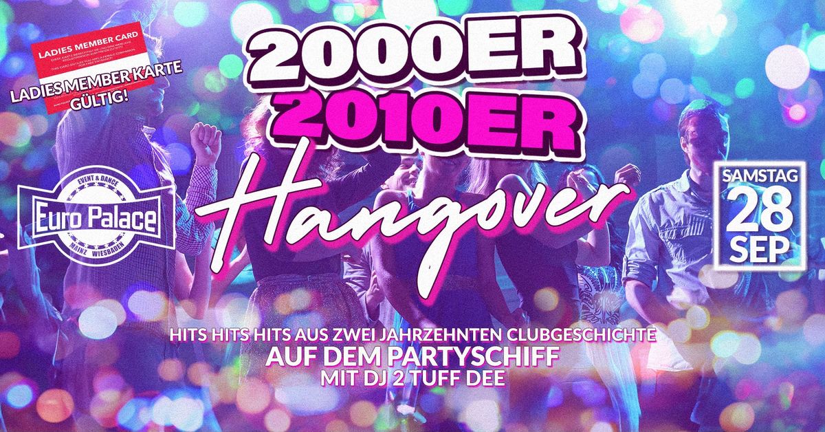 2000ER & 2010ER HANGOVER AUF DEM PARTYSCHIFF