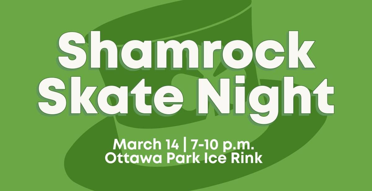 Shamrock Skate Night