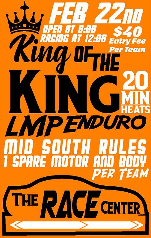 3rd Annual King of the King LMP Enduro