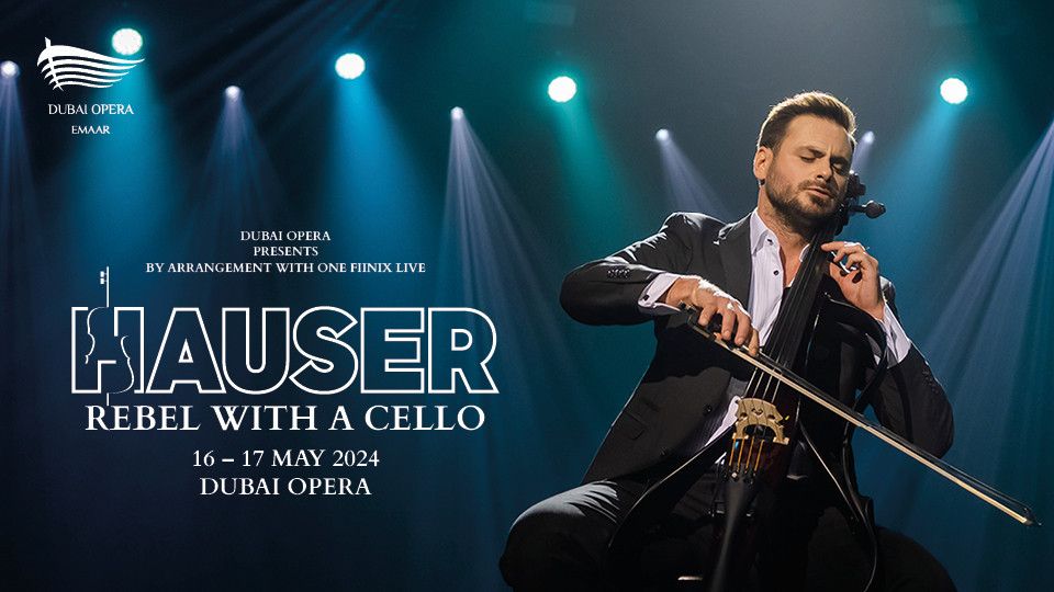 HAUSER - Rebel With a Cello at Dubai Opera