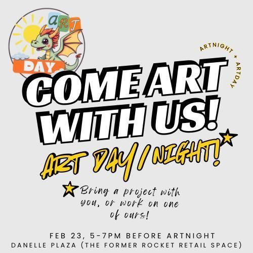 Art Day\/Night at Rocket Space in Danelle Plaza