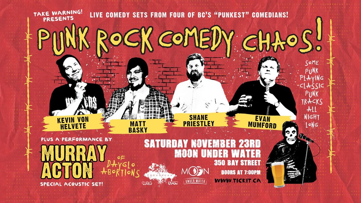 PUNK ROCK COMEDY CHAOS! 