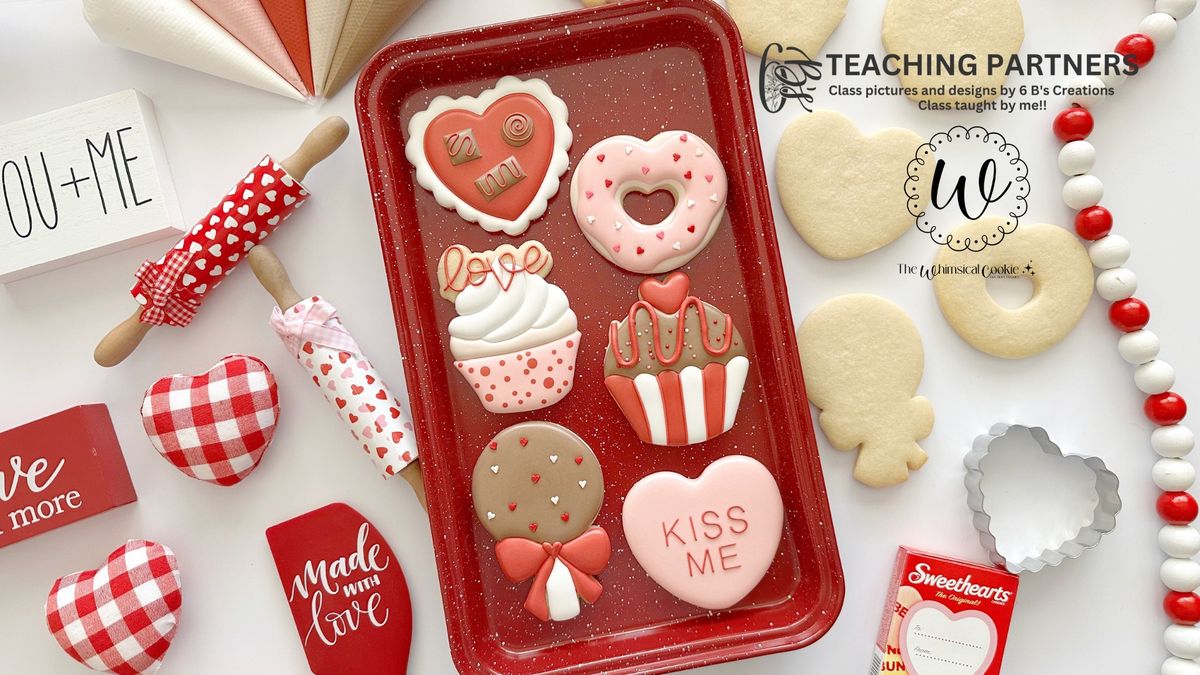 Valentine's Day Sweet Treats Cookie Decorating Class \ud83d\udc96