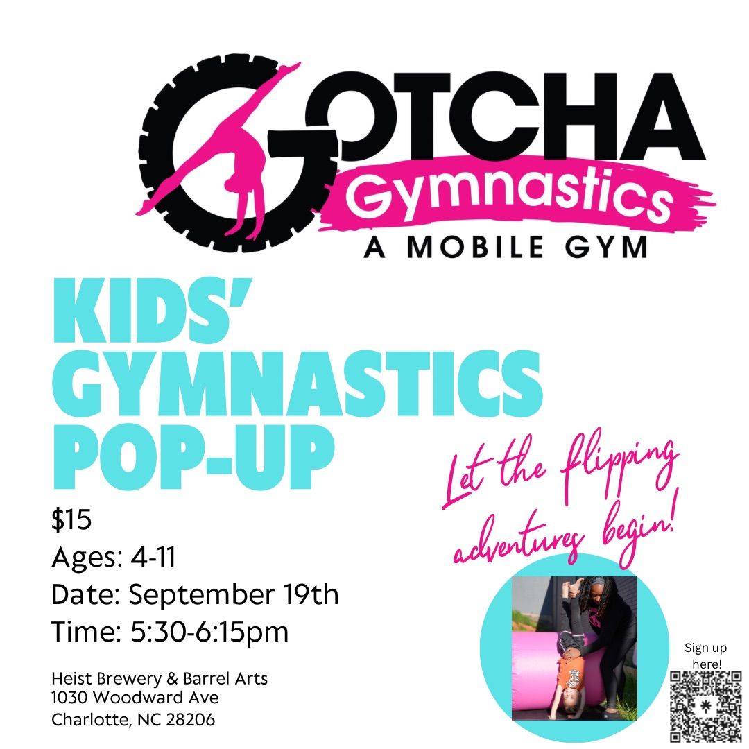 9\/19 Gotcha Gymnastics Beginner Pop-up (Ages 4-11)