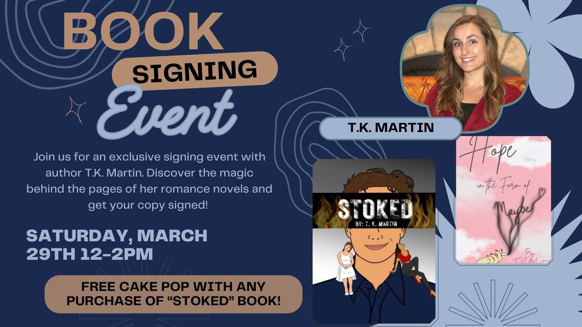 Book Signing with T.K. Martin