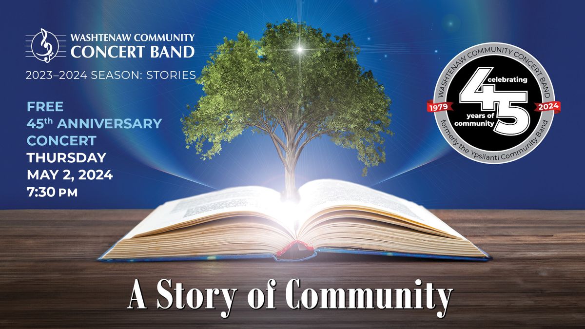 Story of Community-45th Anniversary Concert!
