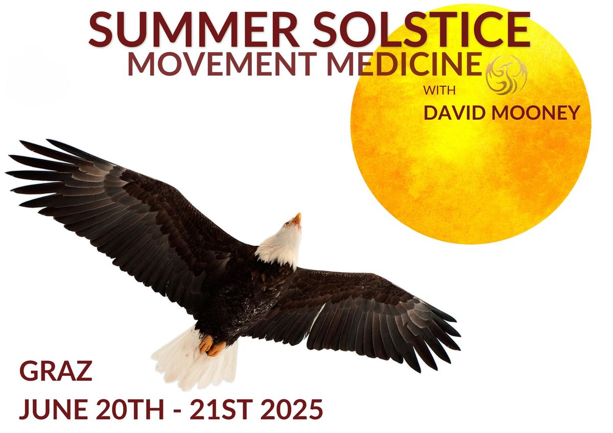 SUMMER SOLSTICE - ein Movement Medicine Workshop