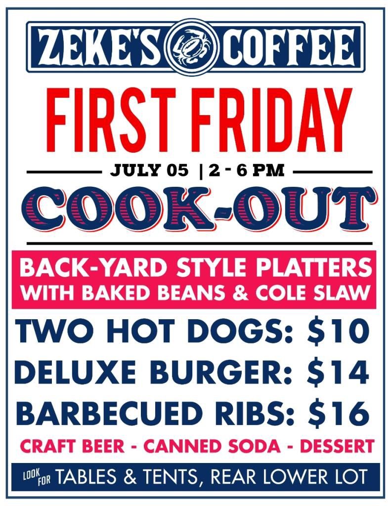 First Friday Cook-Out