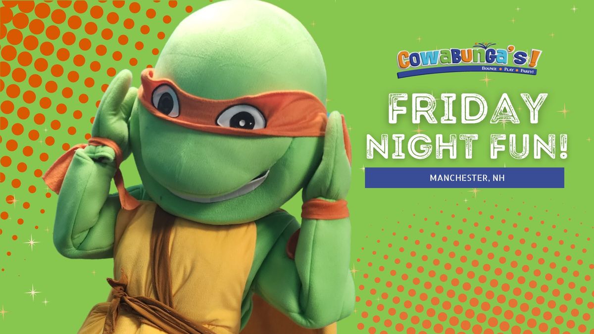 Friday Night Fun at Cowabunga's!