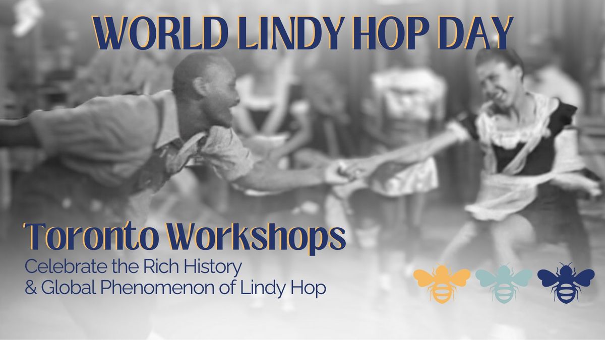 World Lindy Hop Day Workshops - celebrate 10 years of WLHD + Frankie 110! 