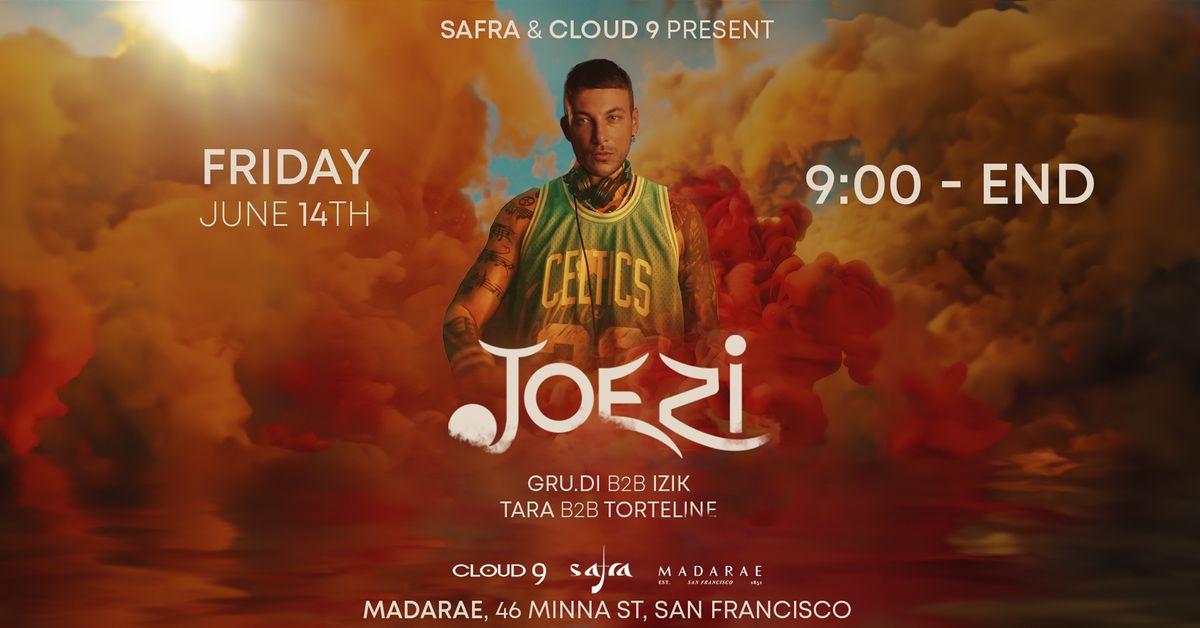Safra & Cloud9 present Joezi at Madarae!