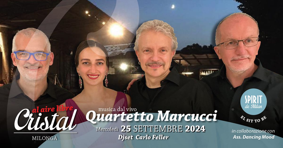 CRISTAL, Quartetto Marcucci - Carlo Feller Dj