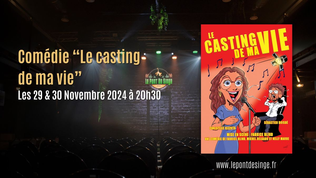 Com\u00e9die \u201cLe casting de ma vie\u201d