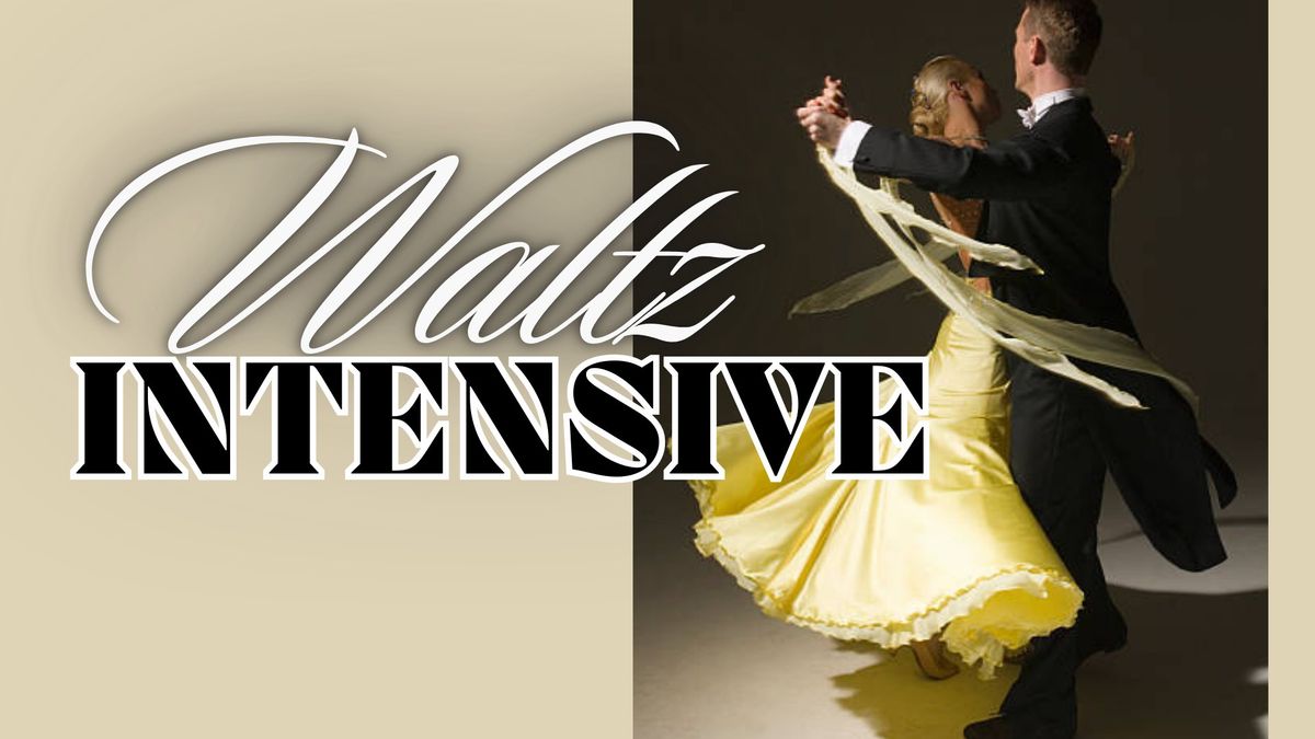 WALTZ Intensive with Nicole