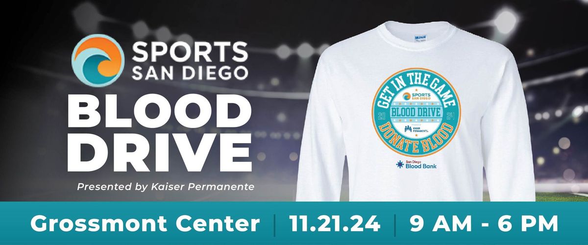 Sports San Diego Blood Drive Presented by Kaiser Permanente