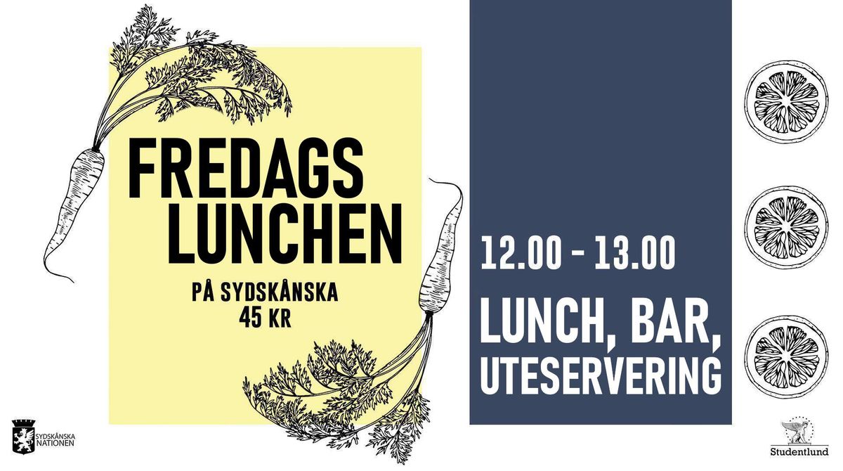 Fredagslunchen - Lunch, Bar, Uteservering | Sydsk\u00e5nska Nationen