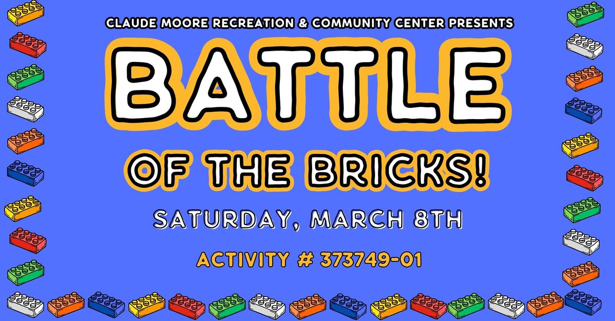 Battle of the Bricks - LEGO Building Contest