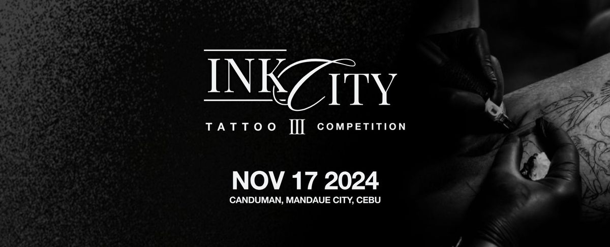 Ink City III Tattoo Competition - Charity Event