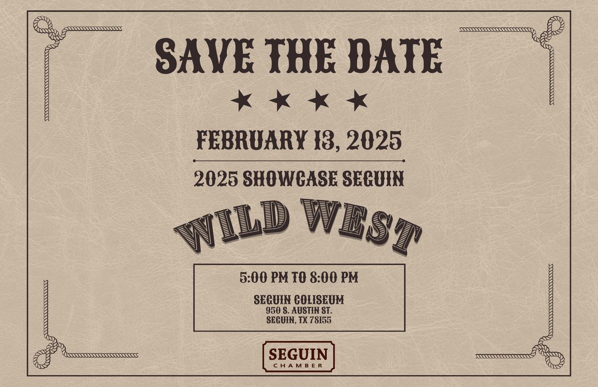 2025 Showcase Seguin - Wild West Business Round-Up