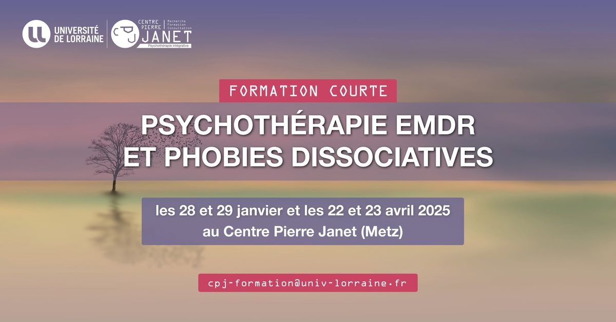 Formation Courte "Psychoth\u00e9rapie EMDR et phobies dissociatives"