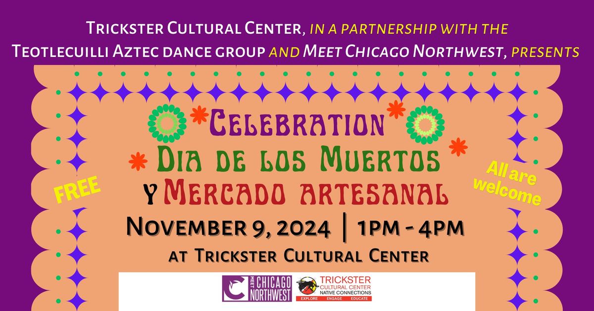 Celebration Dia de los Muertos y Mercado Artesanal 2024