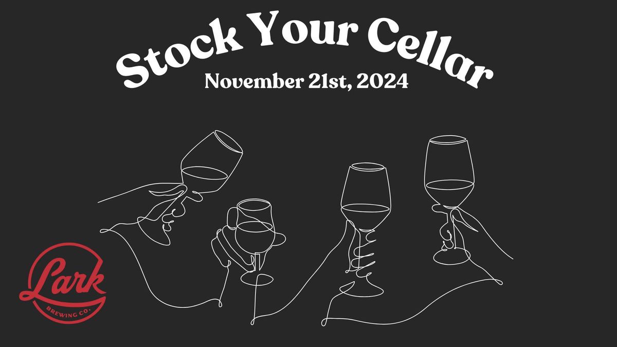 Stock Your Cellar