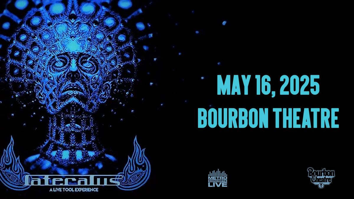 LATERALUS - A Tribute To Tool at Bourbon Theatre