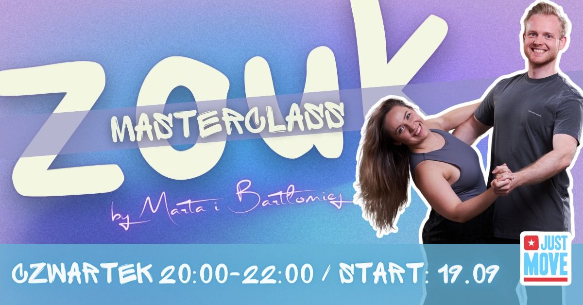 ZOUK Brazylijski MASTERCLASS z Mart\u0105 i Bart\u0142omiejem - Cykl 4 zaj\u0119\u0107! - START 19.09