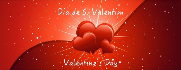 Jantar e Baile de S. Valentim - Valentines Dinner Dance