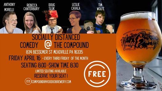 Socially Distanced Comedy at the Compound