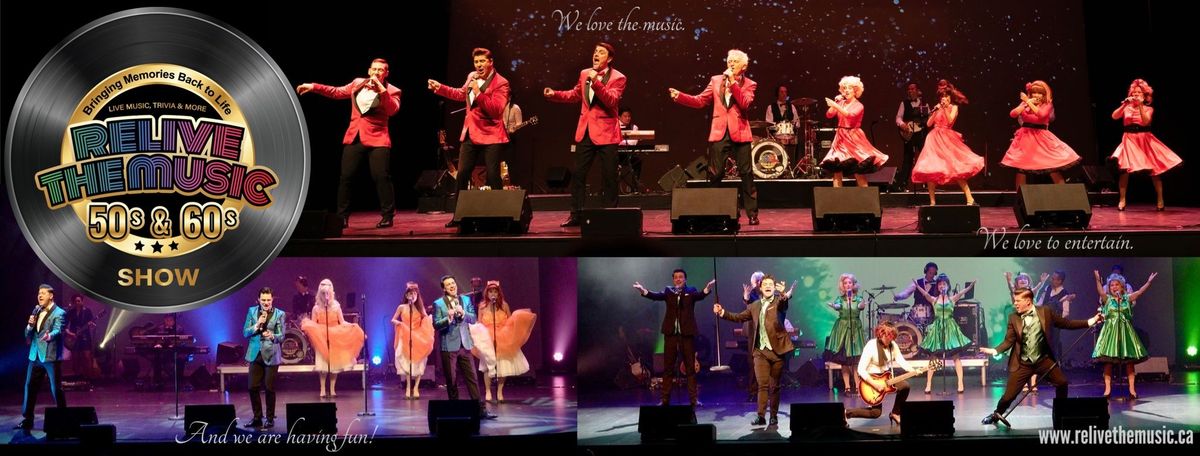Sault Ste Marie, ON - Relive the Music 50s & 60s Show